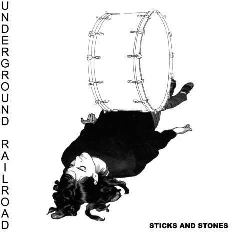 Cover for Underground Railroad · Sticks And Stones (LP) [Limited edition] (2011)