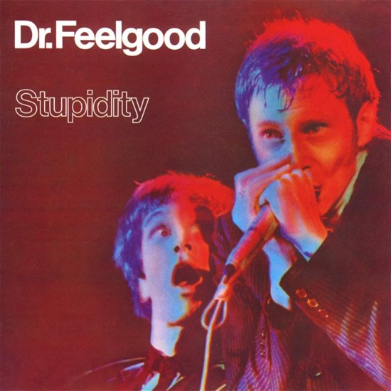 Cover for Dr. Feelgood · Stupidity (LP) (2021)