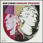 Cover for Bob Evans · Familar Stranger (LP) (2013)