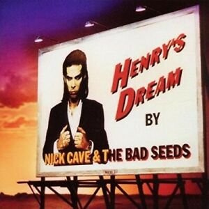 Cover for Nick Cave &amp; the Bad Seeds · Henry's Dream (LP) [Reissue edition] (2015)
