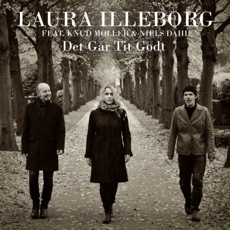 Det Går Tit Godt - Laura Illeborg - Musiikki - TAR - 5700907265711 - perjantai 23. helmikuuta 2018