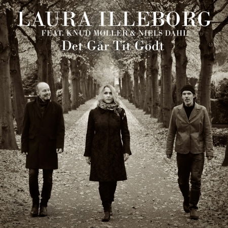 Det Går Tit Godt - Laura Illeborg - Musik - TAR - 5700907265711 - 23. februar 2018