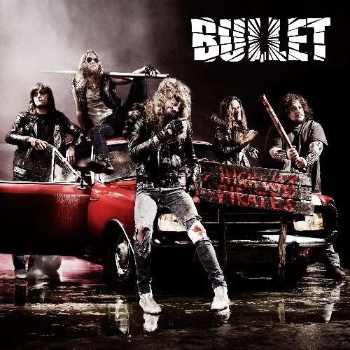 Cover for Bullet · Highway Pirates (CD) (2011)