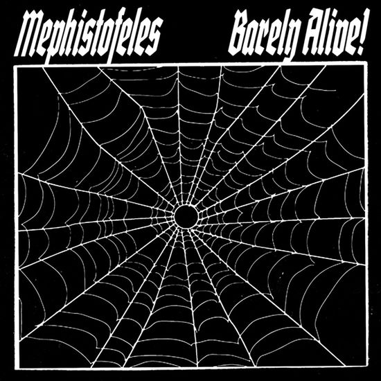 Cover for Mephistofeles · Barely Alive! (LP) (2025)