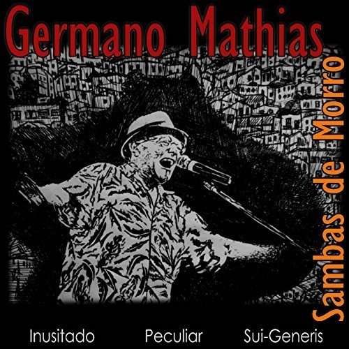 Cover for Germano Mathias · Sambas De Morro (CD) (2016)
