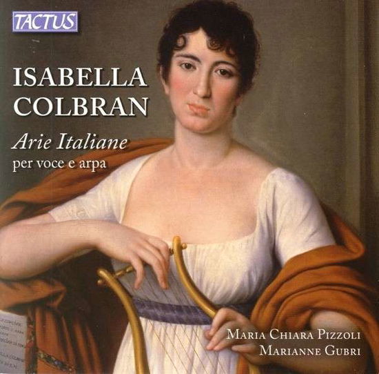 Cover for I. Colbran · Italian Arias for Voice &amp; Harp (CD) (2013)