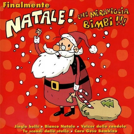 Cover for Various Artists · Finalmente Natale! Che Meraviglia Bimbi! (CD)