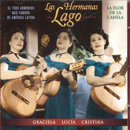 Cover for Hermanas Lago · La Flor De La Canela (CD) (2004)