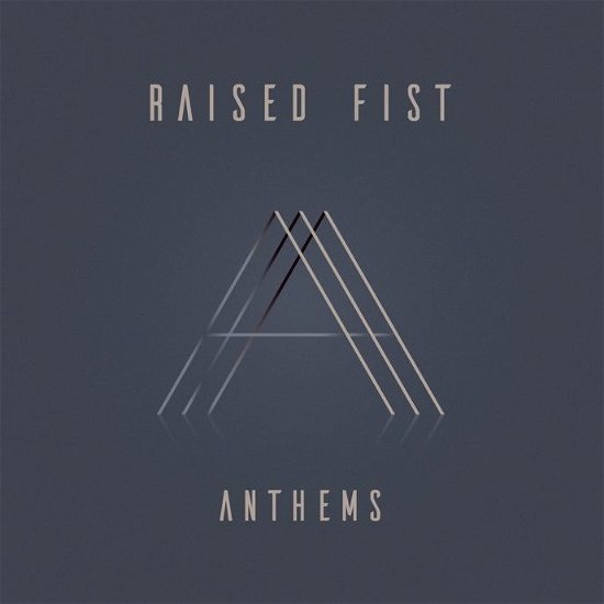 Anthems - Raised Fist - Música - EPITAPH EUROPE - 8714092770711 - 15 de noviembre de 2019