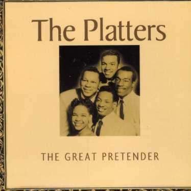 Cover for The Platters · The Great Pretender (CD) (2012)