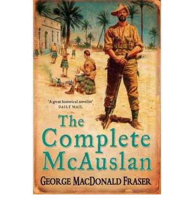Cover for George MacDonald Fraser · The Complete McAuslan (Paperback Bog) [New edition] (2000)