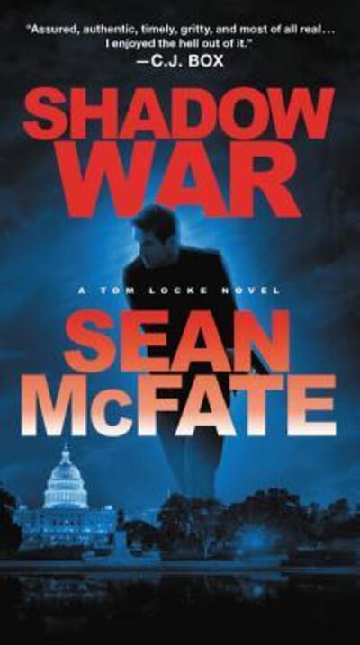 Cover for Sean McFate · Shadow War: A Tom Locke Novel - Tom Locke Series (Paperback Book) (2017)