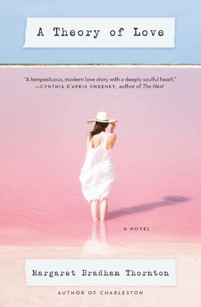 Cover for Margaret Thornton · A Theory of Love: A Novel (Paperback Book) (2019)