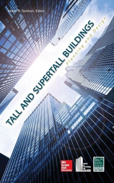 Cover for Akbar Tamboli · Tall and Super Tall Buildings (Hardcover Book) [Ed edition] (2014)