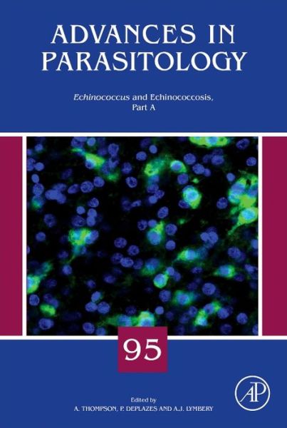 Cover for Andrew Thompson · Echinococcus and Echinococcosis, Part A - Advances in Parasitology (Gebundenes Buch) (2017)