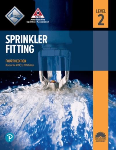 Sprinkler Fitting Level 2 - Nccer - Books - Pearson Education - 9780137475711 - February 24, 2022