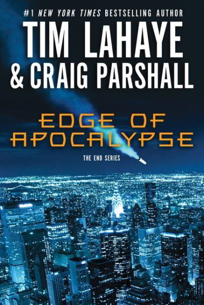 Edge of Apocalypse: A Joshua Jordan Novel - The End Series - Tim LaHaye - Książki - Zondervan - 9780310331711 - 16 maja 2011