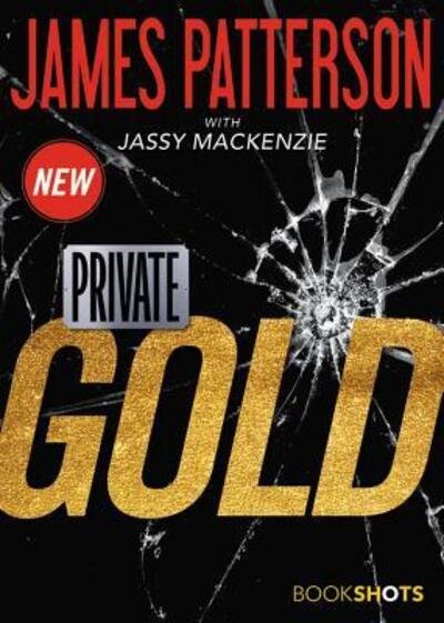 Cover for James Patterson · Private gold (Bok) (2017)