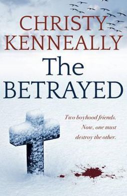 Cover for Christy Kenneally · The Betrayed (Paperback Book) (2012)