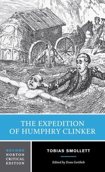 Cover for Tobias Smollett · The Expedition of Humphry Clinker: A Norton Critical Edition - Norton Critical Editions (Taschenbuch) [Second edition] (2015)
