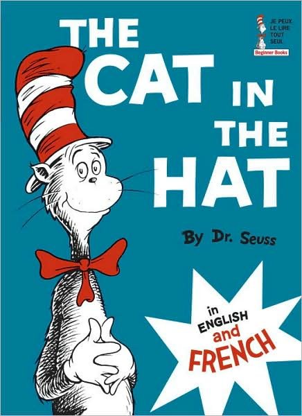 Cat in the Hat/le Chat Au Chapeau - Dr Seuss - Books -  - 9780394801711 - September 12, 1967