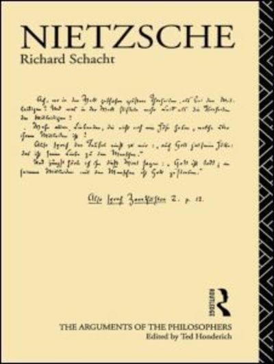 Cover for Richard Schacht · Nietzsche - Arguments of the Philosophers (Pocketbok) (1985)