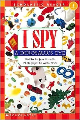 Cover for Jean Marzollo · I Spy a Dinosaur's Eye (Scholastic Reader, Level 1) - Scholastic Reader, Level 1 (Paperback Bog) [First Printing edition] (2003)