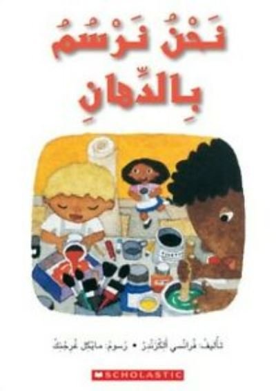 Cover for Scholastic · We Are Painting Lap Size - My Arabic Library (Pocketbok) (2018)