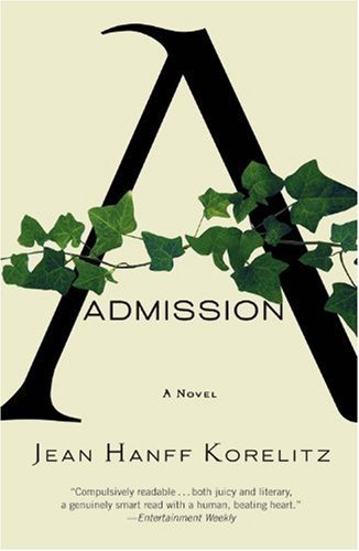 Cover for Jean Hanff Korelitz · Admission (Paperback Bog) [Reprint edition] (2010)