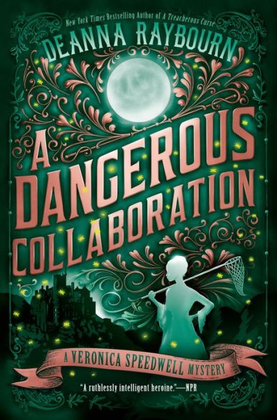 Cover for Deanna Raybourn · A Dangerous Collaboration (Hardcover Book) (2019)