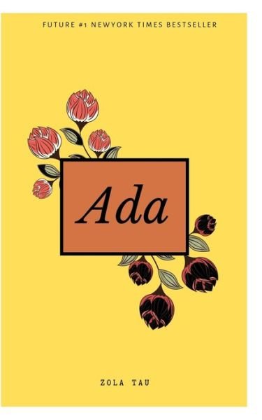 Cover for Zola Tau · Ada (Taschenbuch) (2019)