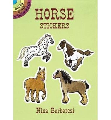 Cover for Nina Barbaresi · Horse Stickers: Dover Little Activity Books - Little Activity Books (MERCH) (2000)