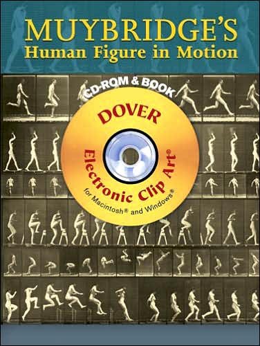Cover for Eadweard Muybridge · Muybridge's Human Figure in Motion - Dover Electronic Clip Art (Buch) (2007)