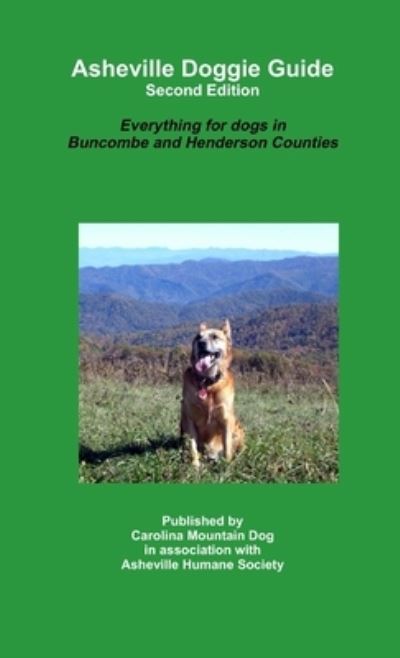 Cover for Barry Silverstein · Asheville Doggie Guide - Second Edition (Book) (2010)