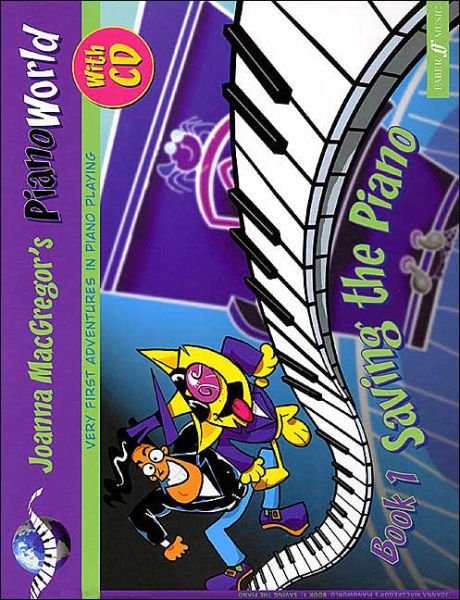 Cover for Joanna MacGregor · PianoWorld Book 1: Saving the Piano - PianoWorld (Book) (2000)