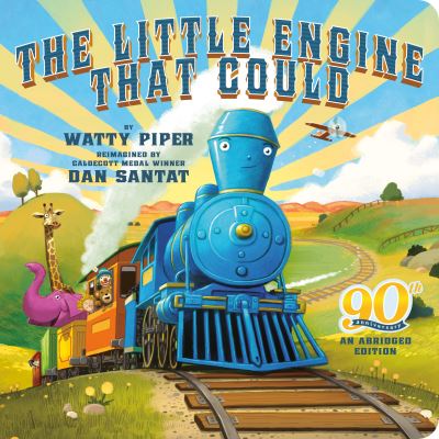 Cover for Watty Piper · The Little Engine That Could: 90th Anniversary: An Abridged Edition - The Little Engine That Could (Kartonbuch) (2022)