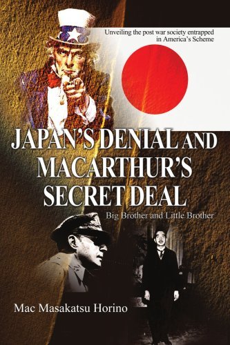 Cover for Mac Horino · Japan's Denial and Macarthur's Secret Deal: Big Brother and Little Brother (Paperback Book) (2004)