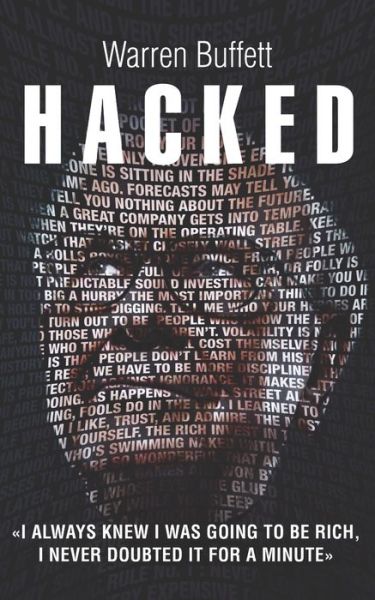 Warren Buffett Hacked - Matt Banks - Books - Thorpe-Bowker - 9780648568711 - August 25, 2019