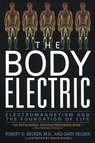 Cover for Robert O Becker · Body Electric (Pocketbok) (1998)