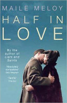 Cover for Maile Meloy · Half in Love (Paperback Book) (2005)