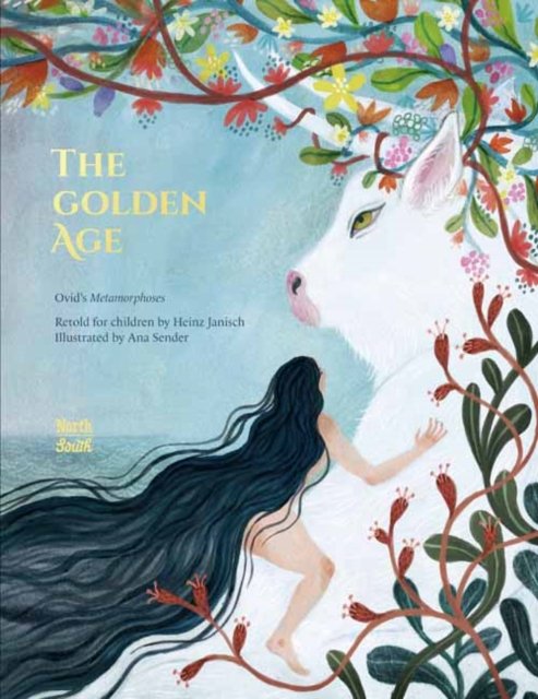Cover for Ovid · The Golden Age: Ovid's Metamorphoses (Innbunden bok) (2022)