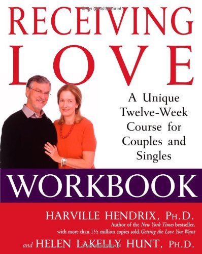 Cover for Harville Hendrix · Receiving Love Workbook (Paperback Book) [Ed edition] (2006)