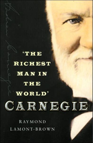 Cover for Raymond Lamont-Brown · Carnegie (Paperback Book) [New edition] (2006)