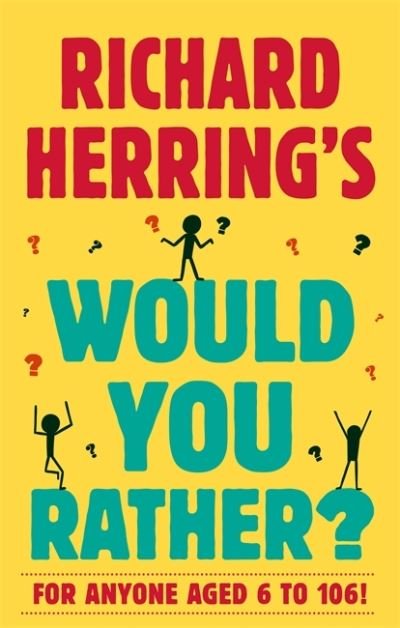 Cover for Richard Herring · Richard Herring's Would You Rather? (Hardcover Book) (2021)