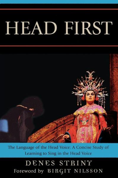 Cover for Denes Striny · Head First: The Language of the Head Voice (Paperback Book) (2007)