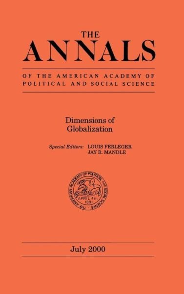 Cover for Dimensions of Globalization (The ANNALS of the American Academy of Political and Social Science Series) (Gebundenes Buch) (2000)