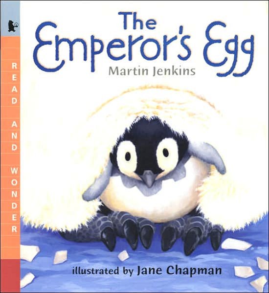 Cover for Martin Jenkins · The Emperor's Egg: Read and Wonder (Paperback Bog) (2002)
