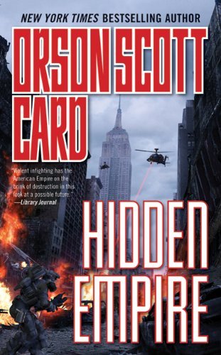 Cover for Orson Scott Card · Hidden Empire (Pocketbok) [Reprint edition] (2010)