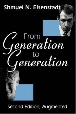 From Generation to Generation - Shmuel N. Eisenstadt - Livros - Taylor & Francis Inc - 9780765809711 - 31 de dezembro de 2002