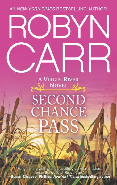 Cover for Robyn Carr · Second Chance Pass (Virgin River) (Paperback Bog) [Reissue edition] (2013)